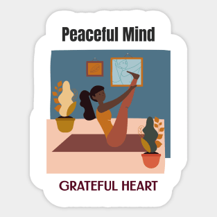 Peaceful Mind Grateful Heart Sticker